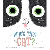 Who's that Cat?-Giggle Together as you Follow Along with this Quirky Cat and her Silly Habits
