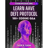 Learn AAVE DeFi Protocol: 100+ Coding Q&A (Code of Code)