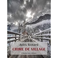 Crime de village (French Edition) Crime de village (French Edition) Kindle Paperback Mass Market Paperback