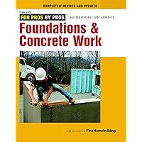 Foundations & Concrete Work Foundations & Concrete Work Kindle Paperback Mass Market Paperback Hardcover