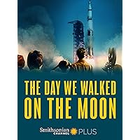 The Day We Walked on the Moon