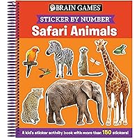 Brain Games - Sticker by Number: Safari Animals (For Kids Ages 3-6): A Kid's Sticker Activity Book With More Than 150 Stickers! Brain Games - Sticker by Number: Safari Animals (For Kids Ages 3-6): A Kid's Sticker Activity Book With More Than 150 Stickers! Spiral-bound