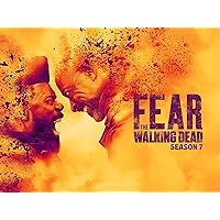 Fear the Walking Dead - Season 7