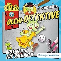 Rote Karte für Halunken: Die Olchi-Detektive 2 Rote Karte für Halunken: Die Olchi-Detektive 2 Audible Audiobook Paperback