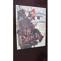 The Tragical Comedy or Comical Tragedy of Mr. Punch The Tragical Comedy or Comical Tragedy of Mr. Punch Hardcover Paperback