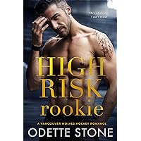 High Risk Rookie (A Vancouver Wolves Hockey Romance Book 4)