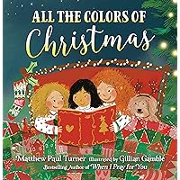 All the Colors of Christmas All the Colors of Christmas Hardcover Kindle Board book