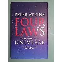 Four Laws That Drive the Universe (Very Short Introductions) Four Laws That Drive the Universe (Very Short Introductions) Hardcover Kindle