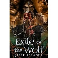 Exile of the Wolf: An Epic Fantasy Romance (Forgotten Path of the Elors Book 2)