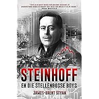 Steinhoff en die Stellenbosse boys (Afrikaans Edition) Steinhoff en die Stellenbosse boys (Afrikaans Edition) Kindle