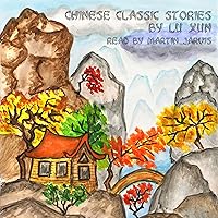 Chinese Classic Stories Chinese Classic Stories Audible Audiobook Audio, Cassette