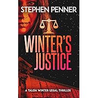 Winter's Justice (Talon Winter Legal Thrillers Book 4) Winter's Justice (Talon Winter Legal Thrillers Book 4) Kindle Paperback