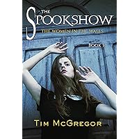The Women in the Walls: Spookshow 3 The Women in the Walls: Spookshow 3 Kindle Audible Audiobook Paperback