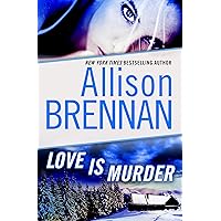 Love Is Murder: A Novella of Suspense (Lucy Kincaid Novels) Love Is Murder: A Novella of Suspense (Lucy Kincaid Novels) Kindle