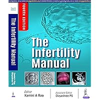 The Infertility Manual The Infertility Manual Kindle Paperback