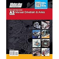 ASE Certification Test Prep - A3 Manual Drive Train & Axles Study Guide (Motor Age Training) ASE Certification Test Prep - A3 Manual Drive Train & Axles Study Guide (Motor Age Training) Spiral-bound