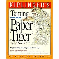 Taming the Paper Tiger Organizing the Paper In Your Life Taming the Paper Tiger Organizing the Paper In Your Life Paperback