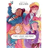 The Love Report Volume 2 The Love Report Volume 2 Paperback Kindle Hardcover