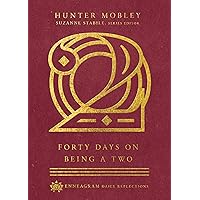Forty Days on Being a Two (Enneagram Daily Reflections) Forty Days on Being a Two (Enneagram Daily Reflections) Hardcover Kindle Audible Audiobook Audio CD