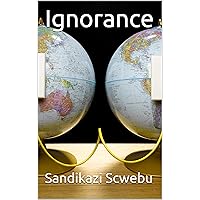 Ignorance Ignorance Kindle