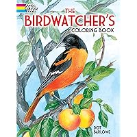 The Birdwatcher's Coloring Book (Dover Animal Coloring Books) The Birdwatcher's Coloring Book (Dover Animal Coloring Books) Paperback
