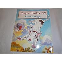 Tallyho, Pinkerton! (Picture Puffins) Tallyho, Pinkerton! (Picture Puffins) Paperback Audible Audiobook Hardcover