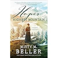 Hope's Highest Mountain: (A Christian Historical Romance Series of Frontier America Set in the 1800's Mountains of Montana) (Hearts of Montana) Hope's Highest Mountain: (A Christian Historical Romance Series of Frontier America Set in the 1800's Mountains of Montana) (Hearts of Montana) Paperback Kindle Audible Audiobook Hardcover Audio CD