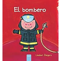El bombero (Profesión/ Profession) (Spanish Edition) El bombero (Profesión/ Profession) (Spanish Edition) Hardcover