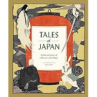 Tales of Japan: Traditional Stories of Monsters and Magic Tales of Japan: Traditional Stories of Monsters and Magic Kindle Hardcover Audible Audiobook