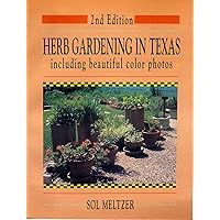 Herb Gardening in Texas Herb Gardening in Texas Paperback