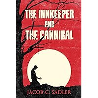 The Innkeeper and the Cannibal