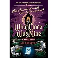What Once Was Mine: A Twisted Tale (Twisted Tale, A)