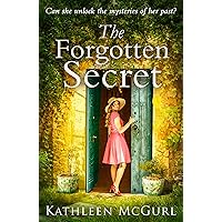 The Forgotten Secret: A heartbreaking and gripping historical novel for fans of Kate Morton The Forgotten Secret: A heartbreaking and gripping historical novel for fans of Kate Morton Kindle Audible Audiobook Paperback