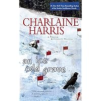 An Ice Cold Grave (Harper Connelly Mysteries, Book 3) (Harper Connelly series) An Ice Cold Grave (Harper Connelly Mysteries, Book 3) (Harper Connelly series) Kindle Audible Audiobook Mass Market Paperback Hardcover Paperback Audio CD