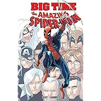 Spider-Man: Big Time Spider-Man: Big Time Kindle Paperback