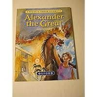 Alexander the Great (What's Their Story?) Alexander the Great (What's Their Story?) Paperback Hardcover