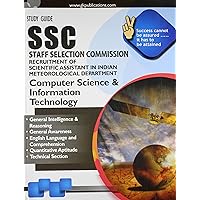 Study Guide To Ssc Recruitment Of Scientific Assistant In Indian Meteorological Department: Computer Science & Information Technology