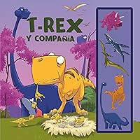 T-Rex y compañía (Spanish Edition)