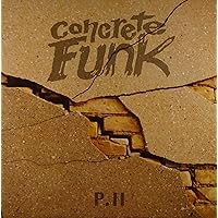 Concrete Funk P.II