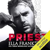 Confessions: Priest: Confessions Series, Book 3 Confessions: Priest: Confessions Series, Book 3 Audible Audiobook Kindle Paperback