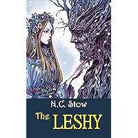 The Leshy (Winter Teller) The Leshy (Winter Teller) Kindle