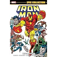 Iron Man Epic Collection: The Crossing (Iron Man (1968-1996)) Iron Man Epic Collection: The Crossing (Iron Man (1968-1996)) Kindle Paperback