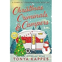 Christmas, Criminals, and Campers (A Camper & Criminals Cozy Mystery Series Book 4)