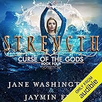 Strength: Curse of the Gods, Volume 4