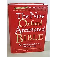The New Oxford Annotated Bible with the Apocrypha, Augmented Third Edition, New Revised Standard Version, Indexed The New Oxford Annotated Bible with the Apocrypha, Augmented Third Edition, New Revised Standard Version, Indexed Hardcover Paperback