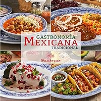 Gastronomía Mexicana Tradicional (Spanish Edition) Gastronomía Mexicana Tradicional (Spanish Edition) Kindle