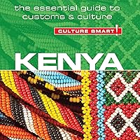 Kenya - Culture Smart!: The Essential Guide to Customs & Culture Kenya - Culture Smart!: The Essential Guide to Customs & Culture Paperback Kindle Audible Audiobook Audio CD
