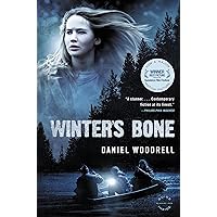Winter's Bone: A Novel Winter's Bone: A Novel Kindle Paperback Audible Audiobook Hardcover