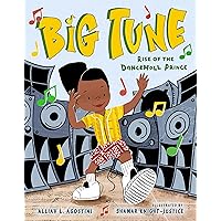 Big Tune: Rise of the Dancehall Prince Big Tune: Rise of the Dancehall Prince Hardcover Kindle Audible Audiobook