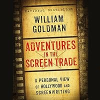 Adventures in the Screen Trade Adventures in the Screen Trade Audible Audiobook Paperback Kindle Hardcover Audio CD